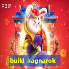 build ragnarok history reborn farm